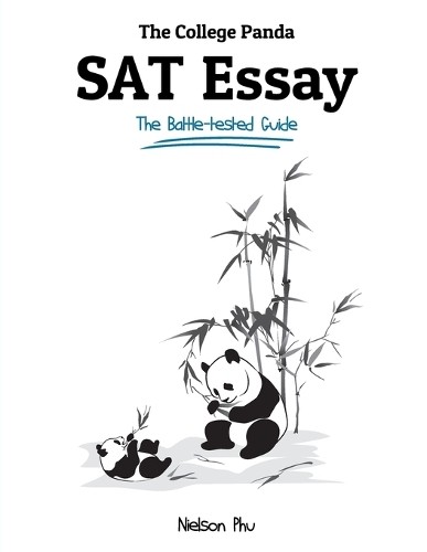 The College Panda’s SAT Essay: The Bat…, Phu, Nielson
