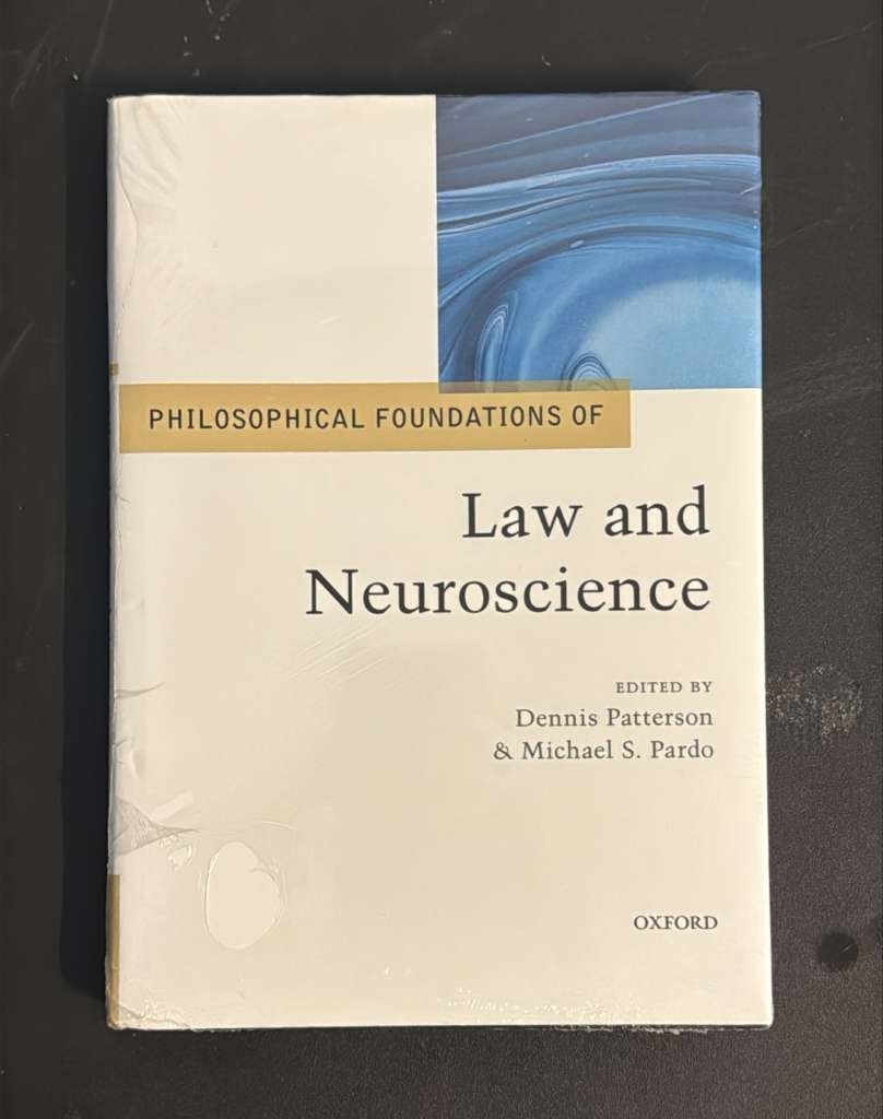 Law and Neuroscience Oxford Textbook Legal Studies Psychology Student Book New