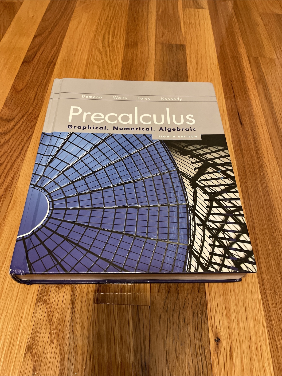 Precalculus Graphical Numerical Algebraic by Demana Waits Foley Kennedy Like New