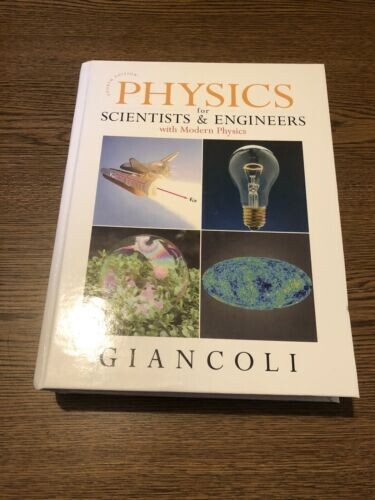 Physics for Scientists and Engineers with Modern Physics by Douglas Giancoli…