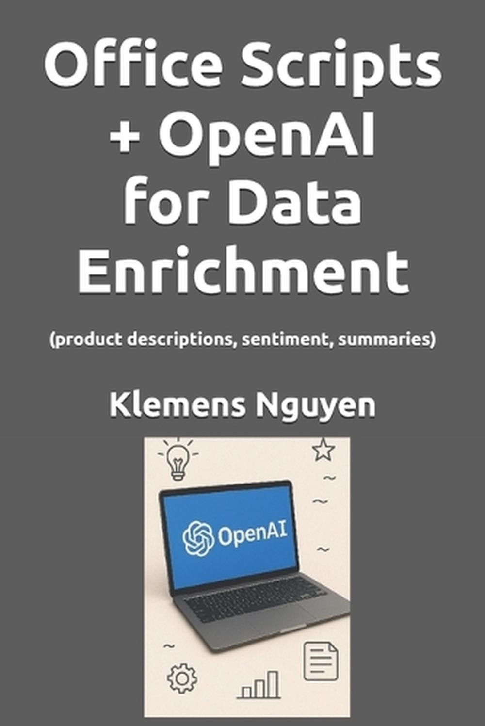 Office Scripts + OpenAI for Data Enrichment: (product descriptions, sentiment, s