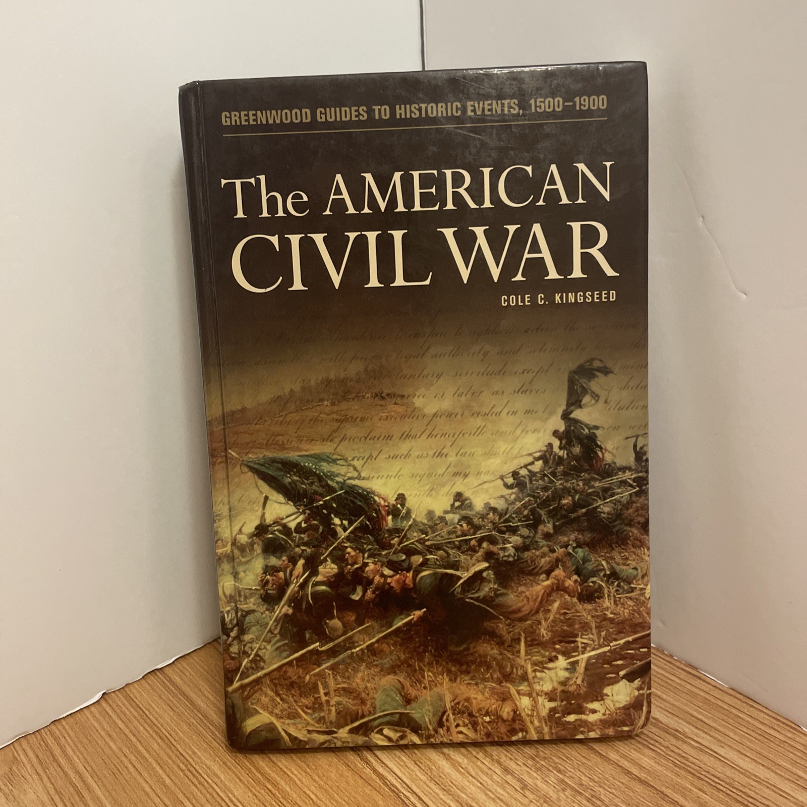Greenwood Guides to Historic events 1500-1900 Ser.: American Civil War by…