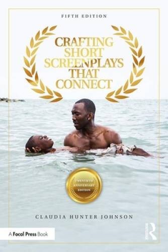 Crafting Short Screenplays That Connect – Paperback – VERY GOOD