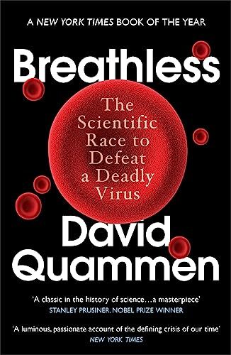 Breathless: The Scientific Race to Def… by Quammen, David Paperback / softback
