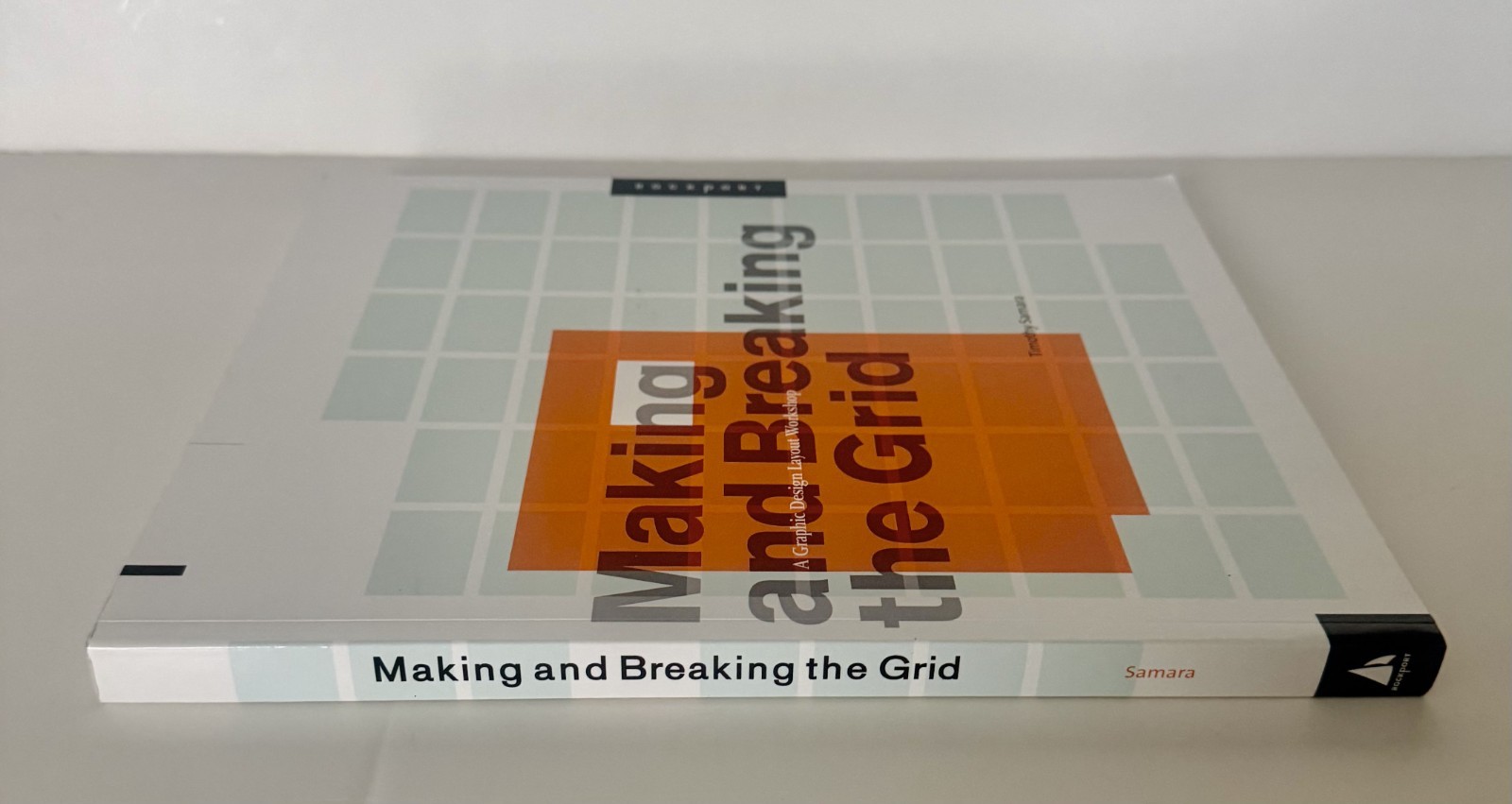 MAKING & BREAKING THE GRID Graphic Design Layout Paperback Book Samara 2005