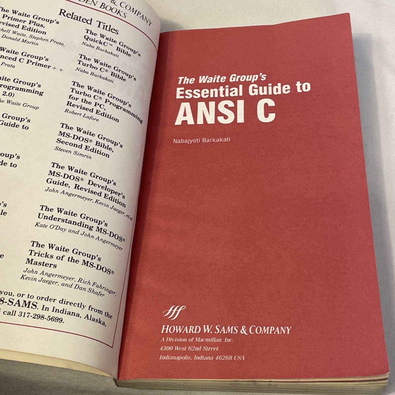 Essential Guide to ANSI C by Nabajyoti Barkakati 1988 Paperback 22673 Functions