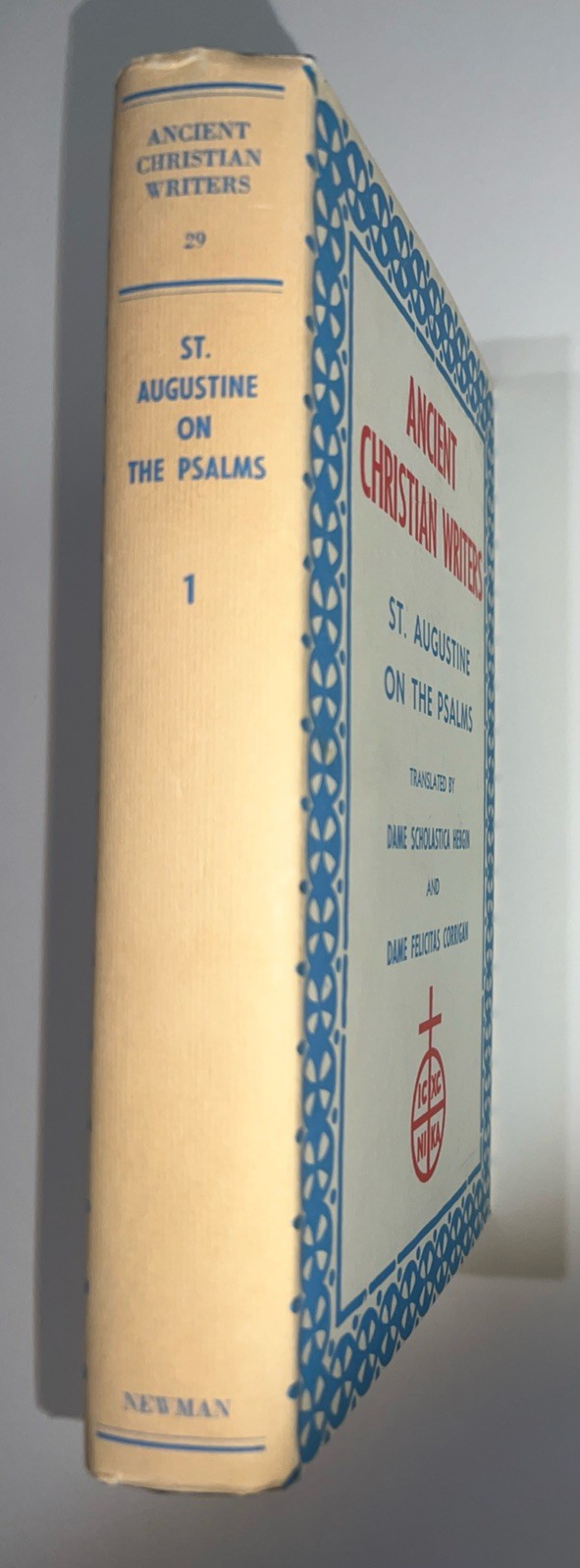 Ancient Christian Writers: St. Augustine on the Psalms,Vol. 1 Newman Press, 1960