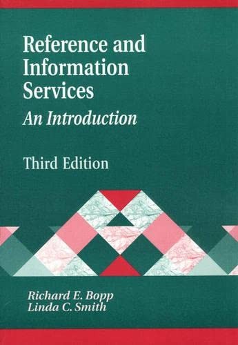 Reference and Information Services: An Introduction (Library & Information S…