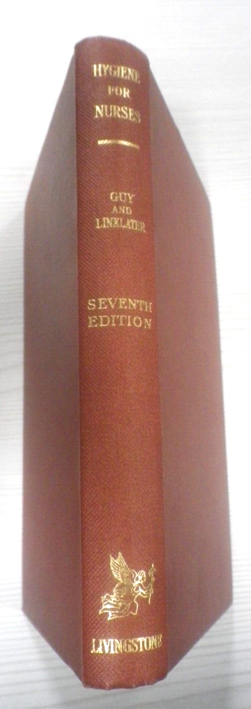 Hygiene For Nurses by John Guy & G J I Linklater Hardback Book 1950