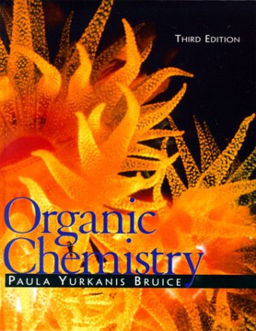 Organic Chemistry Hardcover Paula Yurkanis Bruice