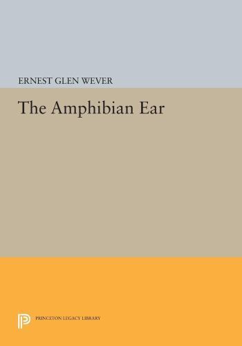 Amphibian Ear, Paperback by Wever, Ernest Glen, Brand New, Free shipping in t…