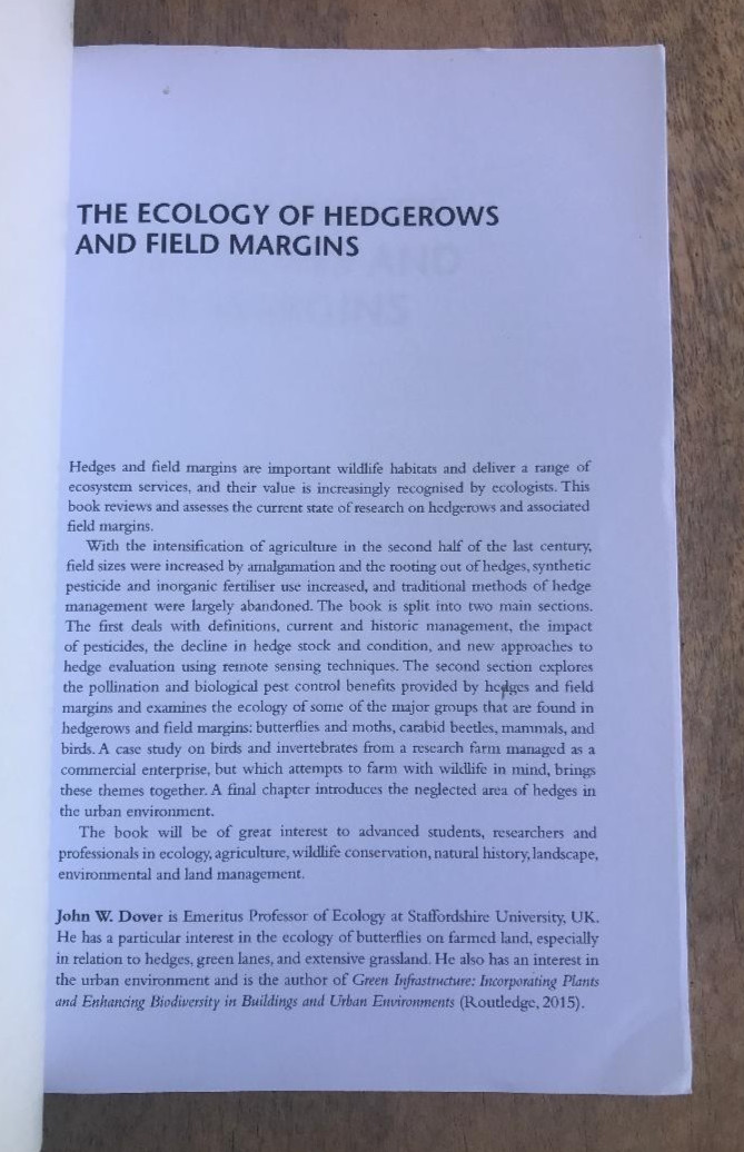 THE ECOLOGY OF HEDGEROWS AND FIELD MARGINS ~JOHN DOVER ~2019 ~REVIEWS & RESEARCH