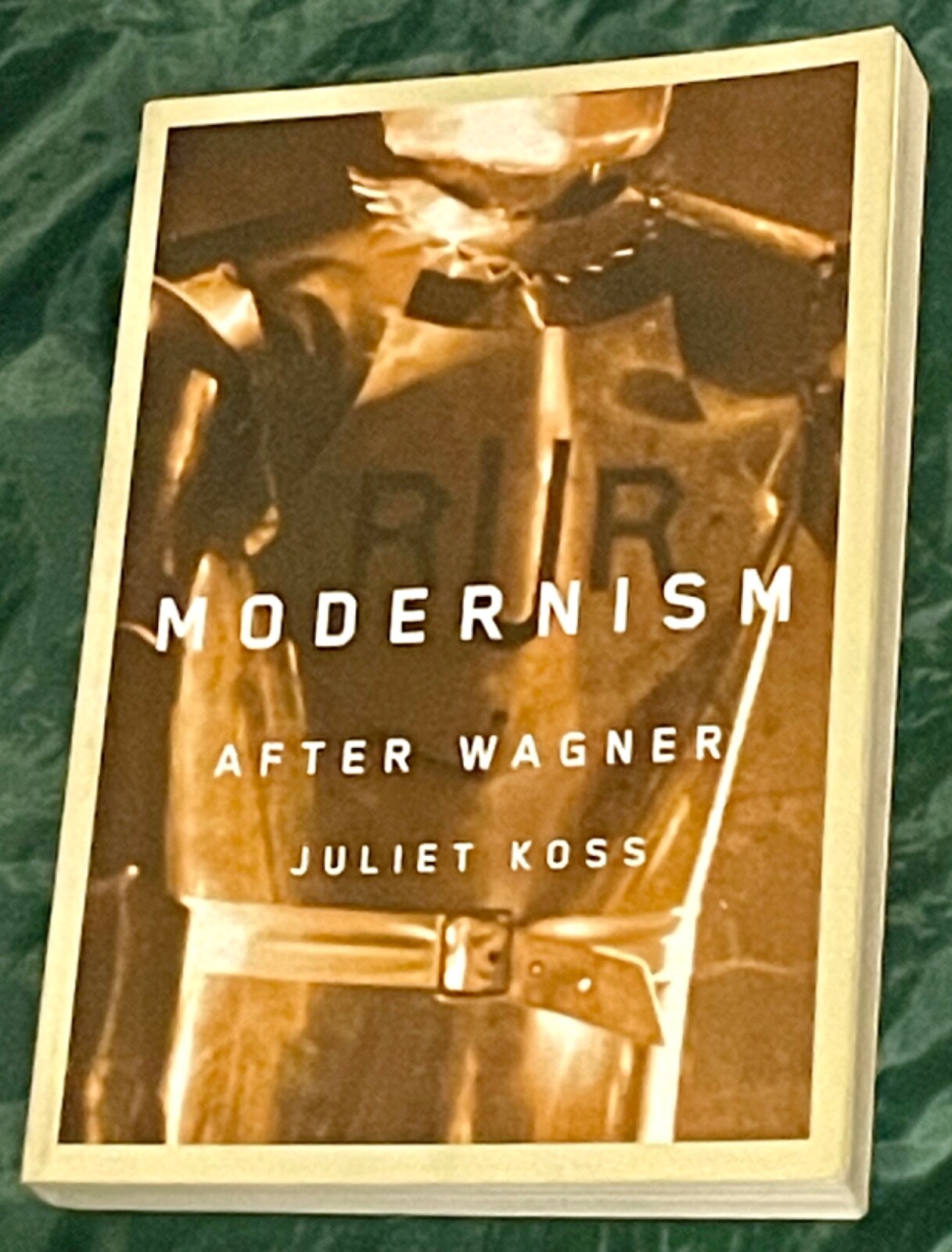 Modernism After Wagner By Juliet Koss (2009 / Softcover / Very Good Condition)