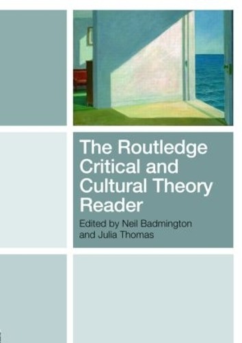 The Routledge Critical and Cultural Theory Reader Paperback / softback Book The