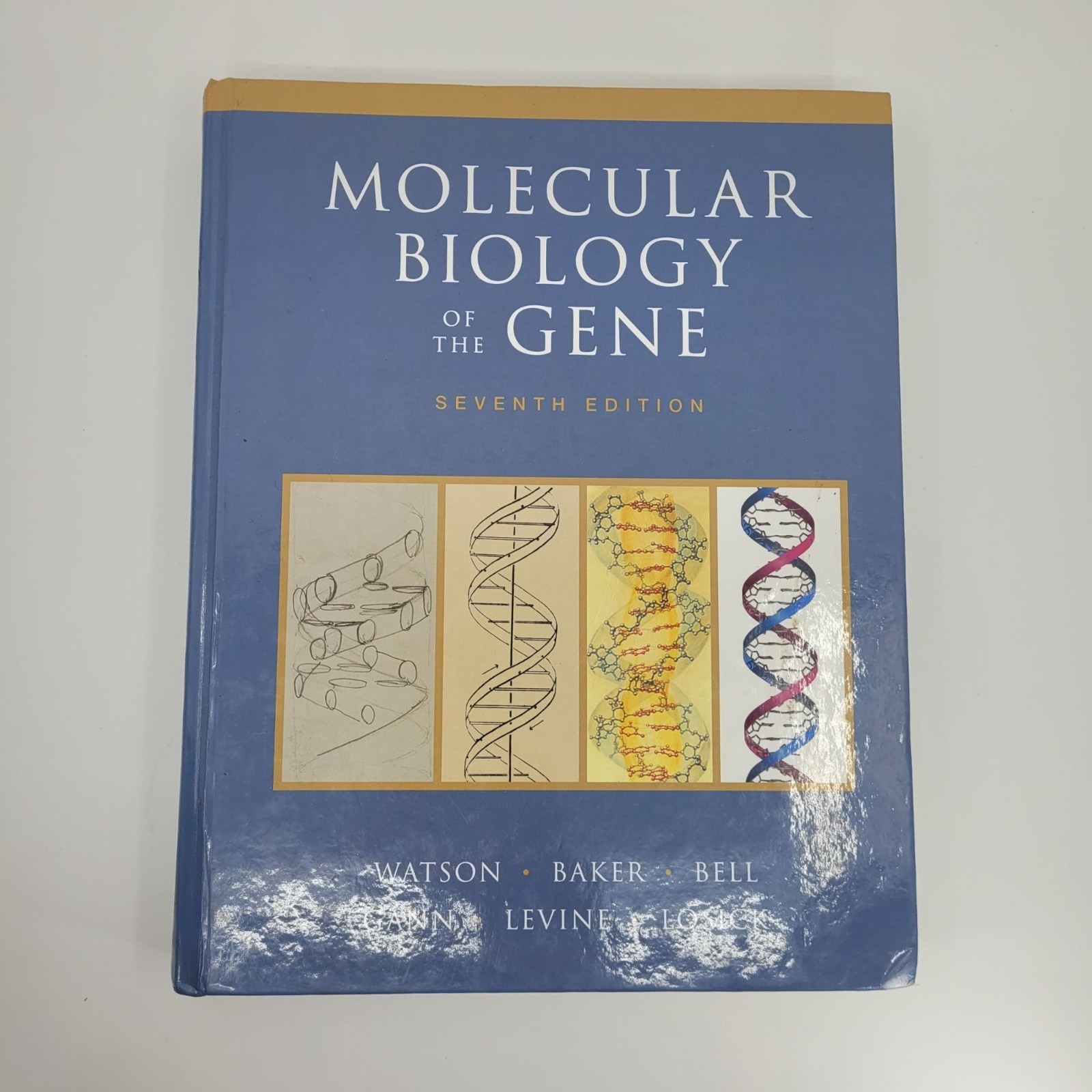 Molecular Biology of the Gene Seventh Edition Textbook 2014 James Watson Pearson
