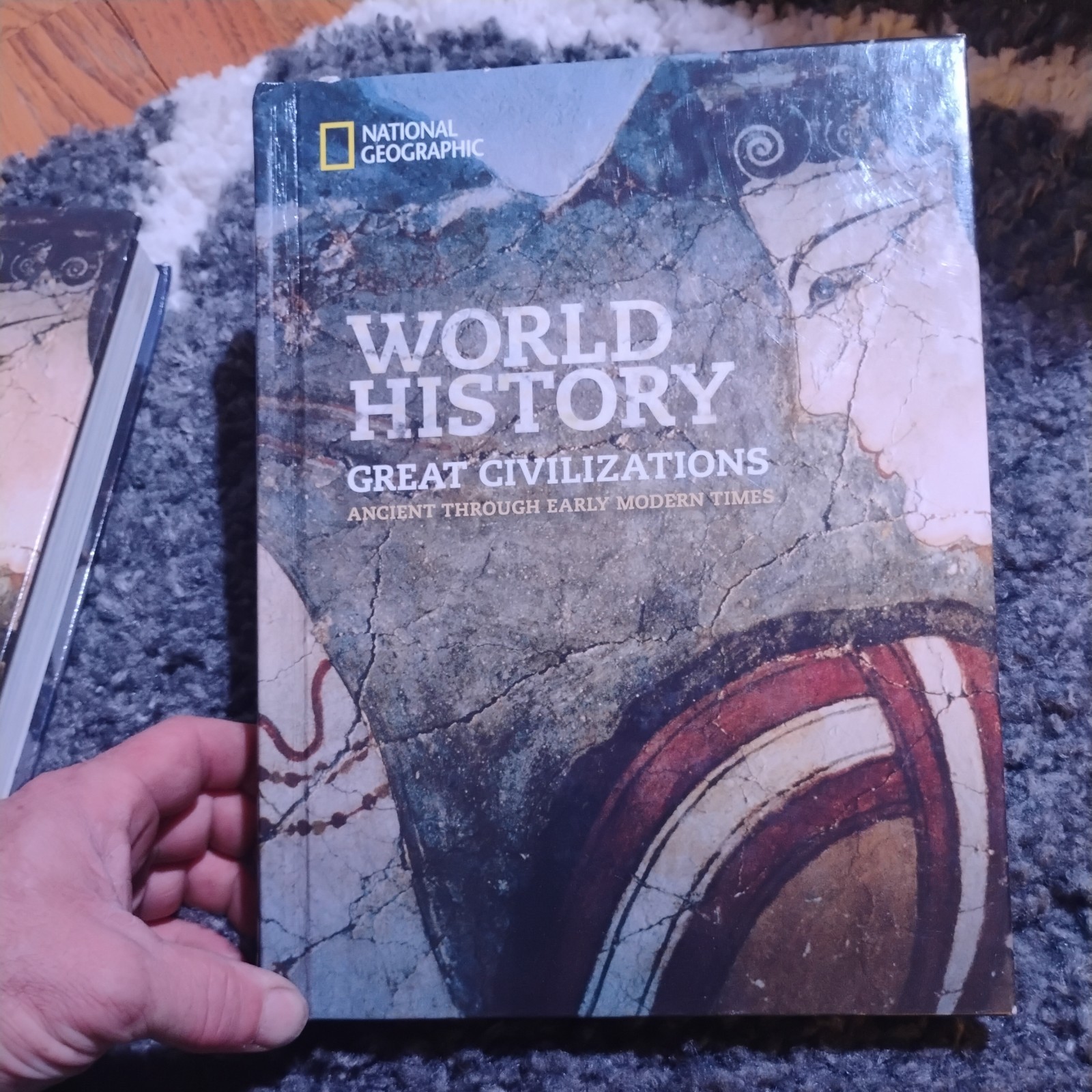 National Geographic World History Great Civilizations: Ancient Through Early Mo,