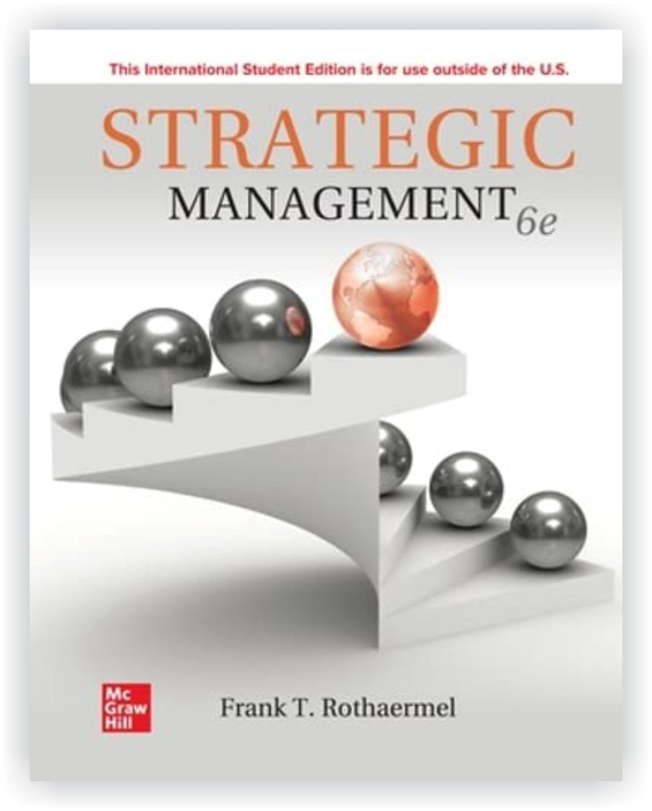Loose-Leaf for Strategic Management by Rothaermel