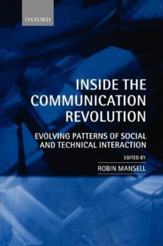 Robin Mansell Inside the Communication Revolution (Paperback) (UK IMPORT)