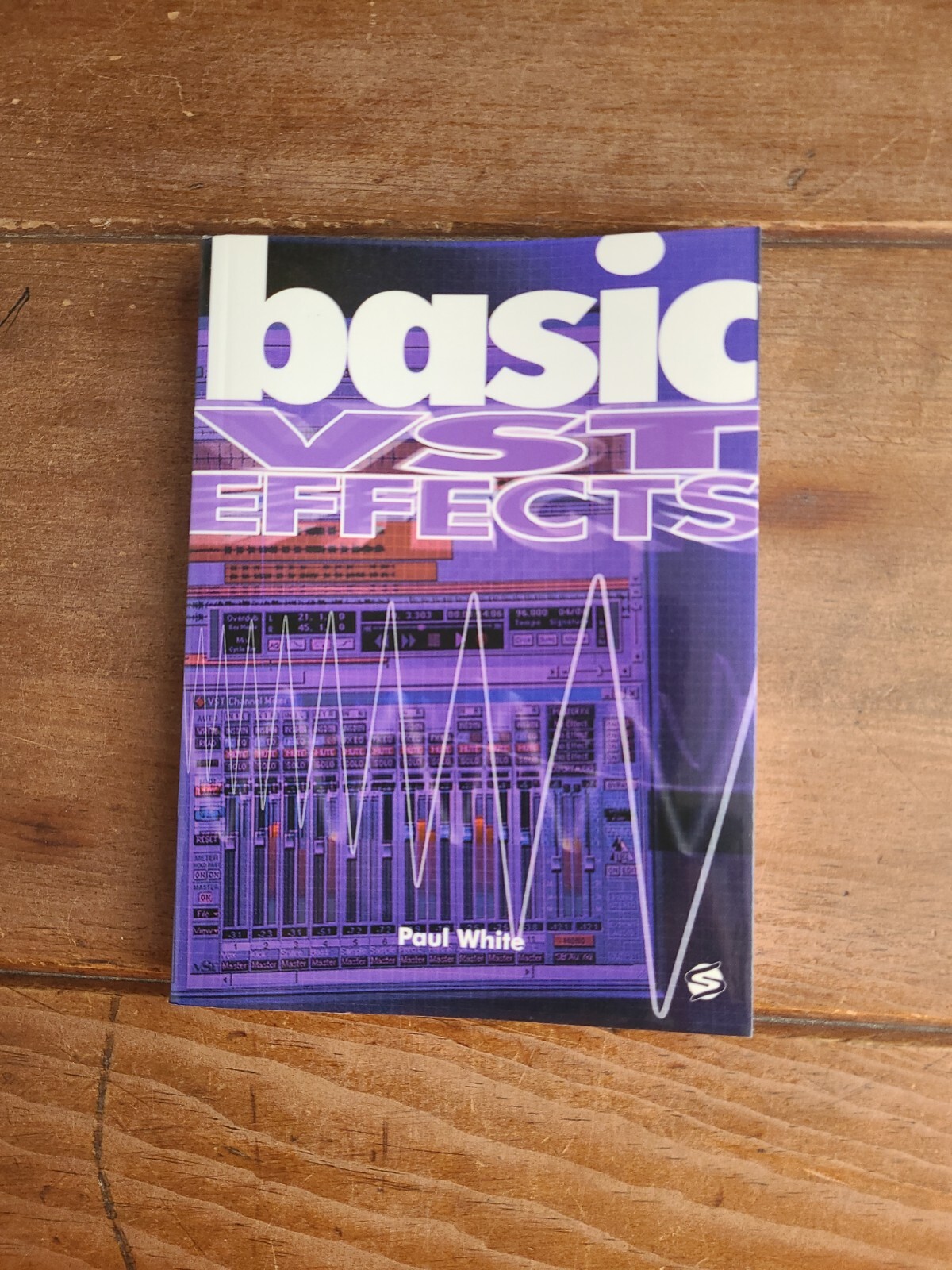 Basic VST Effects Paul White Pocket Size Paperback Book New (1867)