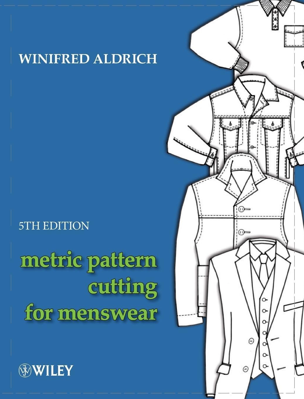 Winifred Aldrich Metric Pattern Cutting for Menswear