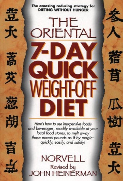 Oriental 7-Day, Quick Weight-off Diet Hardcover John Heinerman