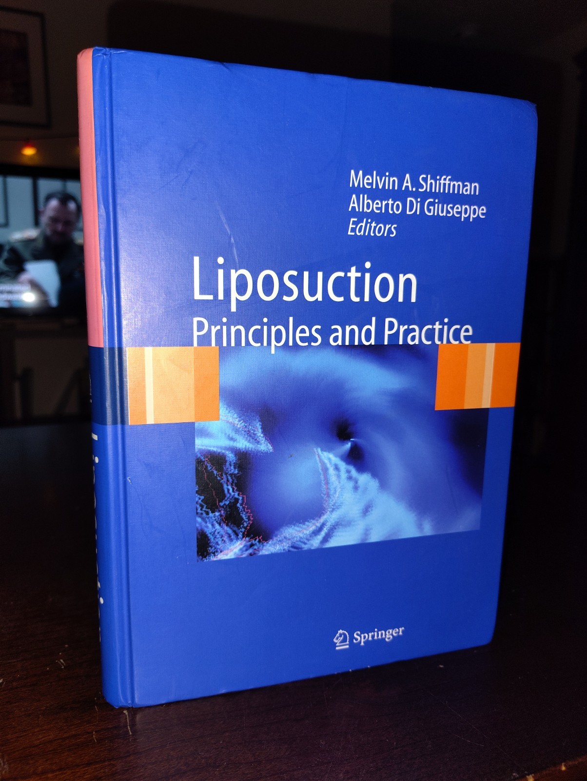 Liposuction Principles And Practice By Shiffman, Alberto Di Giuseppe Signed