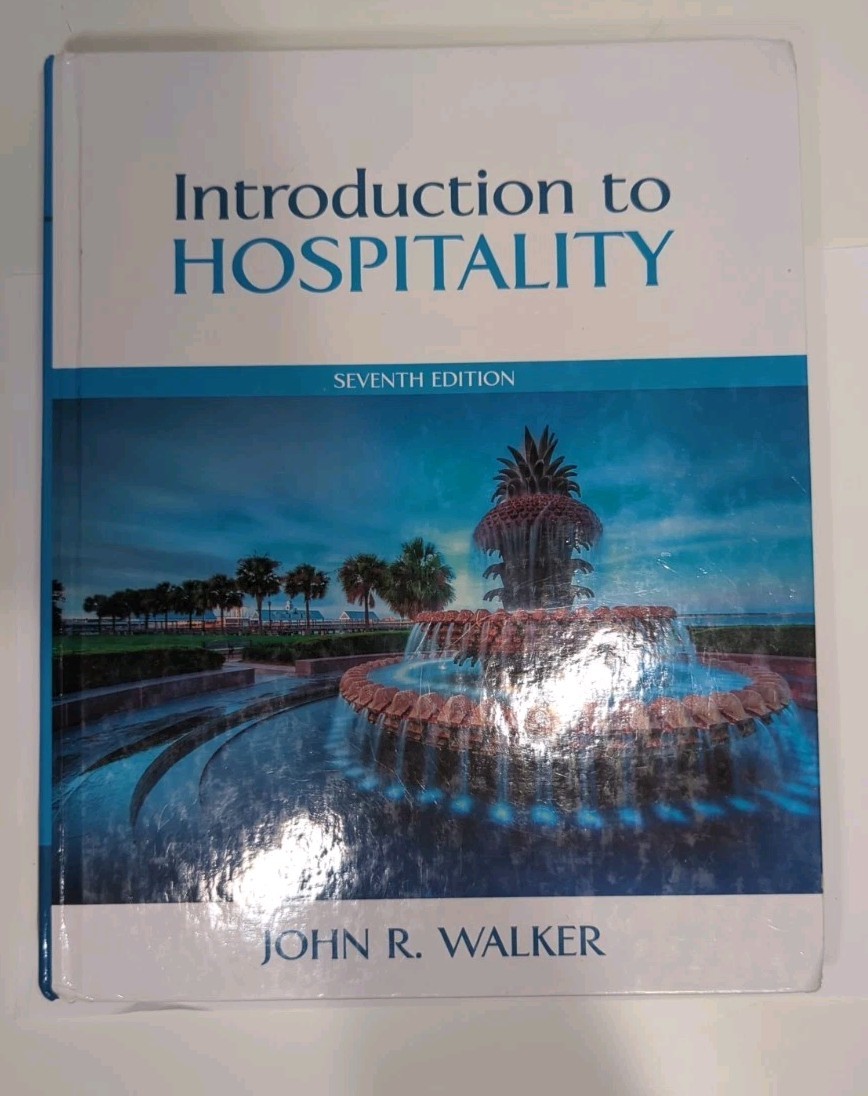 Introduction to Hospitality 7th Edition Hardcover John R. Walker