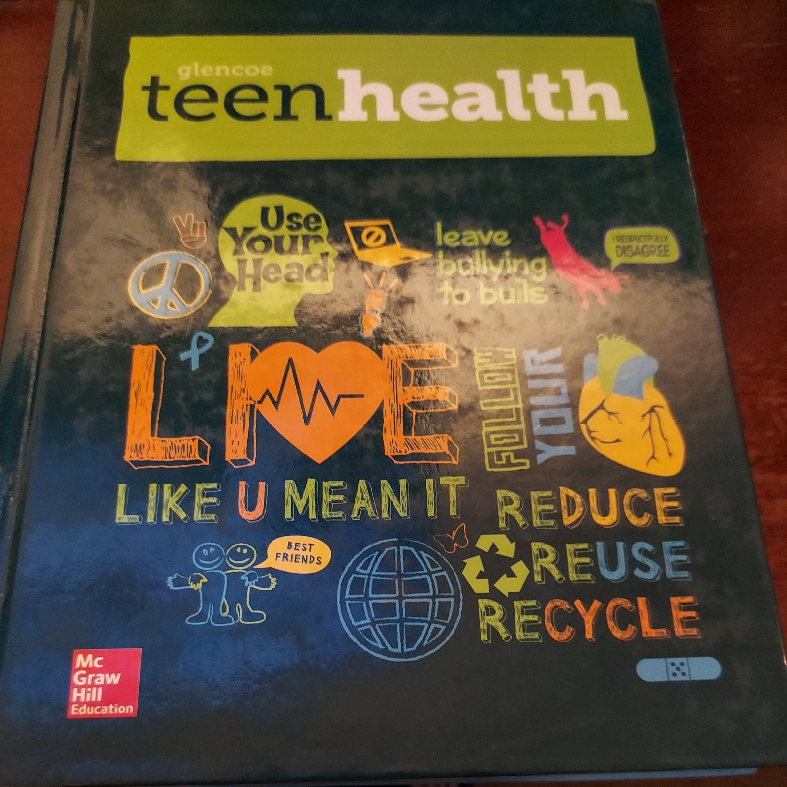 Teen Health Hardcover – Student Edition by McGraw Hill English