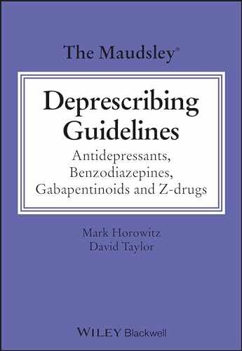 The Maudsley Deprescribing – Paperback, by Horowitz Mark; Taylor – Acceptable