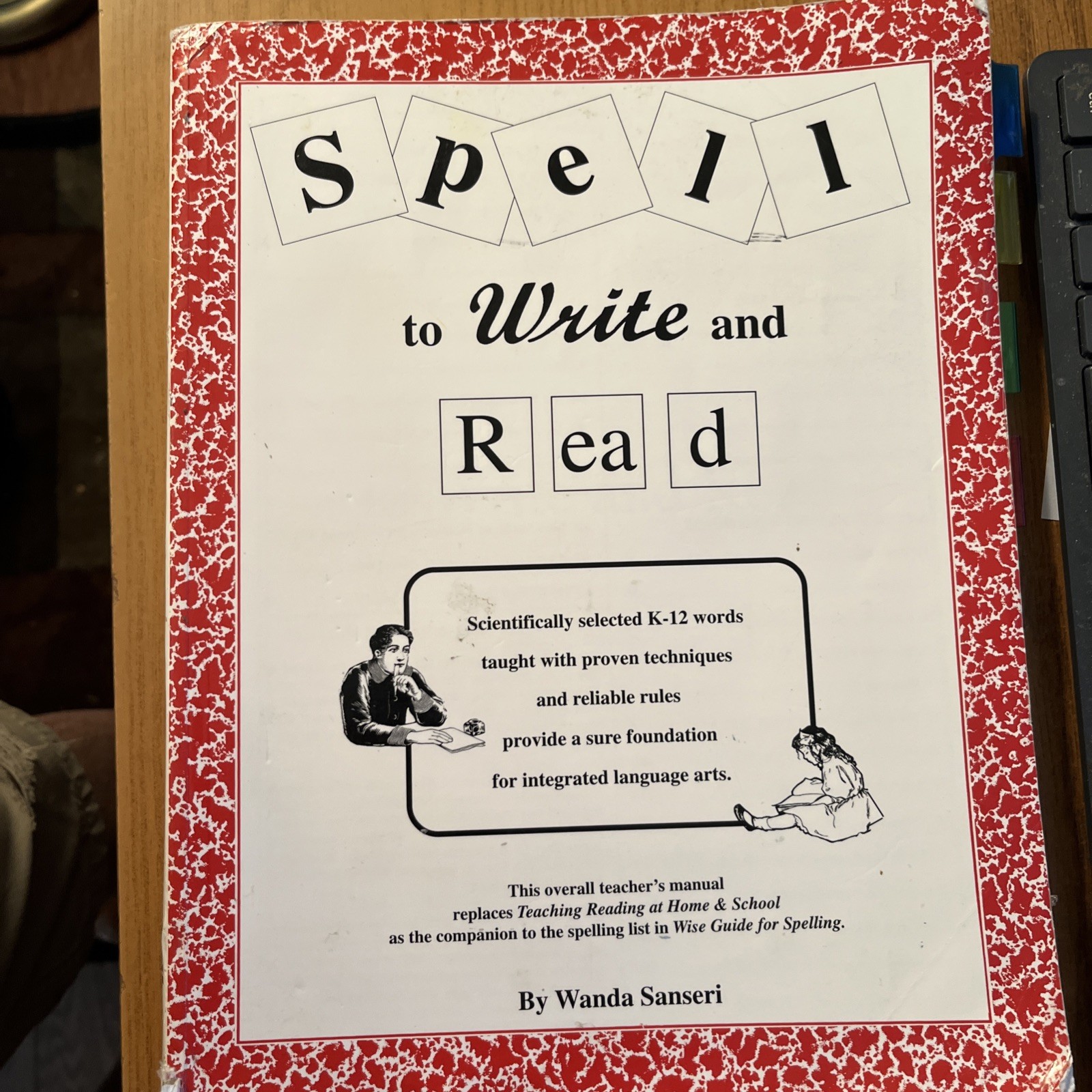 Spell to Write and Read Teacher’s Manual Book