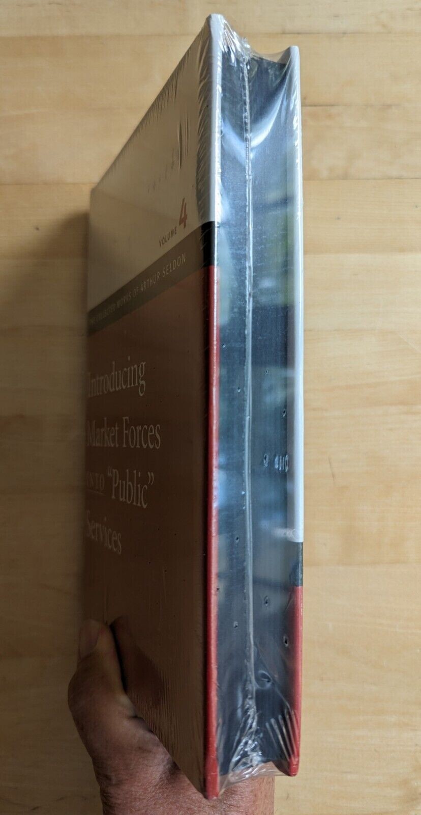 Introducing Market Forces Into “Public” Services by Arthur Seldon: New & Sealed