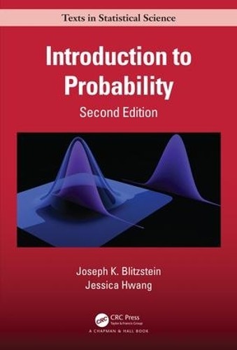 Jessica Hwang Joseph K. Blitz Introduction to Probability, Second Ed (Hardback)