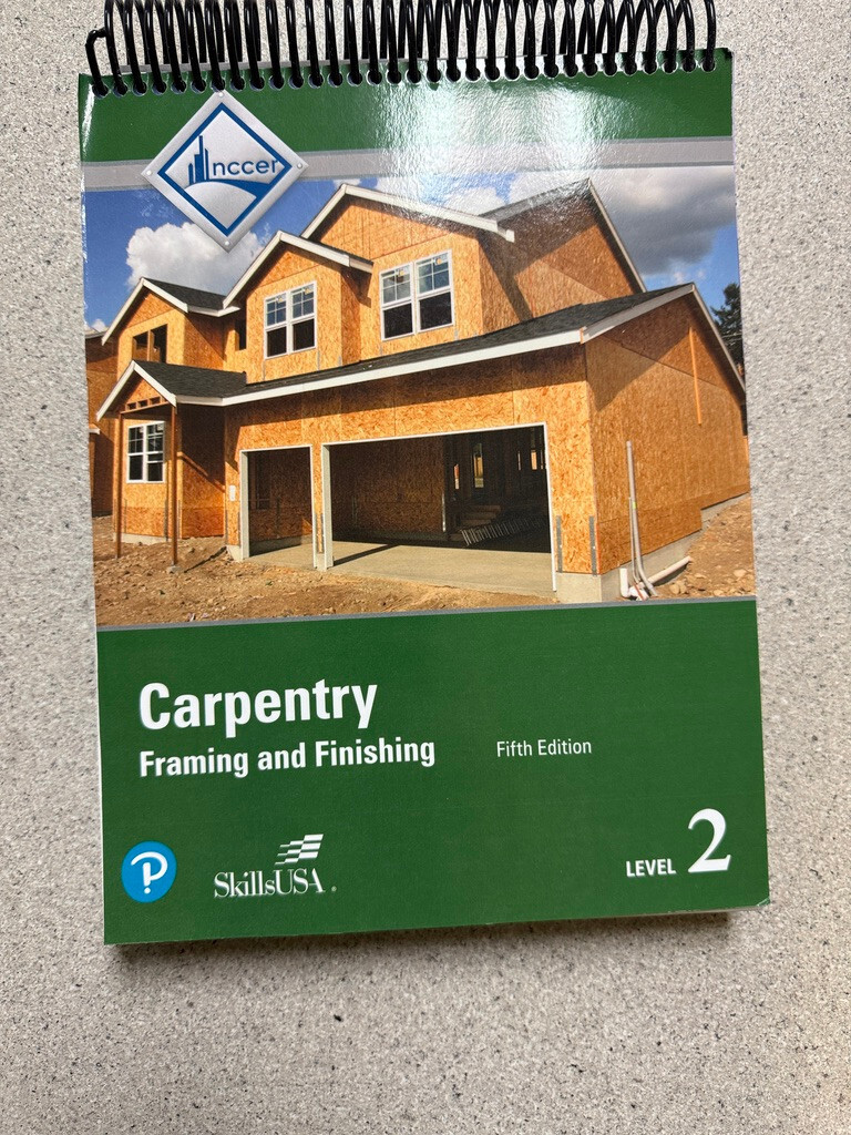 Carpentry Trainee Guide, Level 2 – SPIRAL BINDING, by NCCER – Very Good CLEAN
