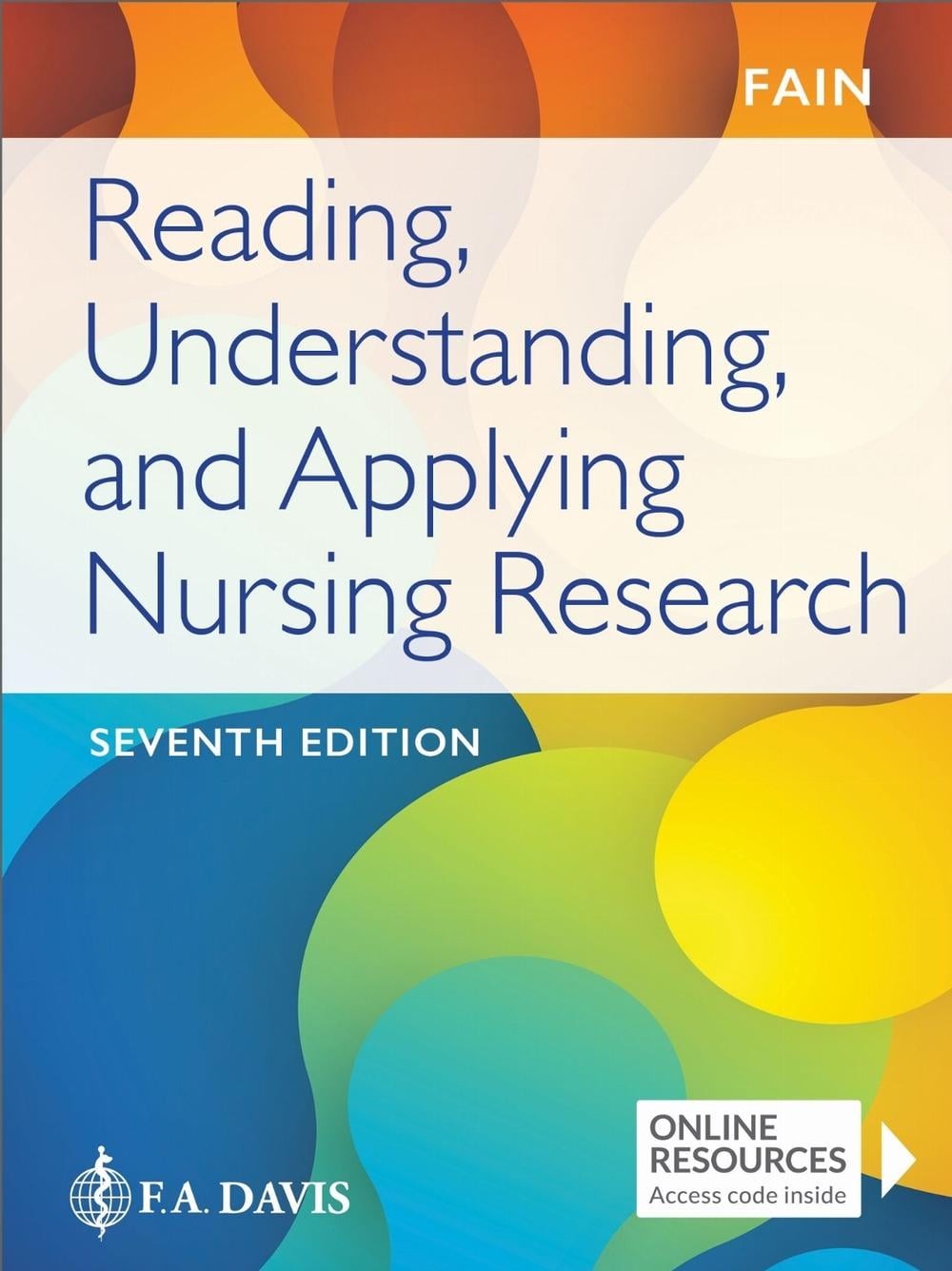Reading, Understanding, and Applying Nursing Research by James A. Fain Paperback