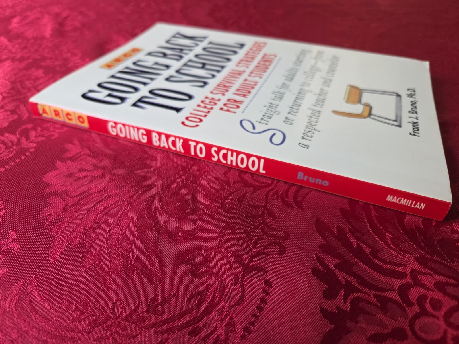 Signed By Author. Going Back To School By Frank J Bruno PB