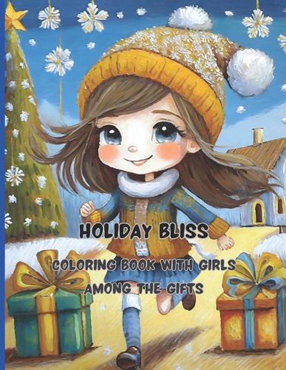 Holiday Bliss 68 big pages 8.5 x11 inch Peace, joy and fun with colors and crayo