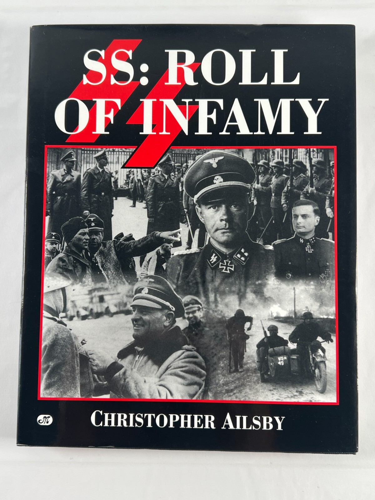 SS : Roll of Infamy by Christopher Ailsby (1997, Hardcover)