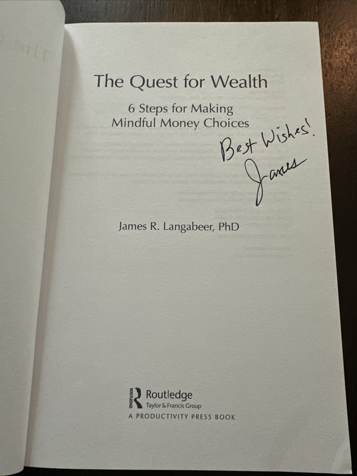 The Quest for Wealth by James R Langabeer