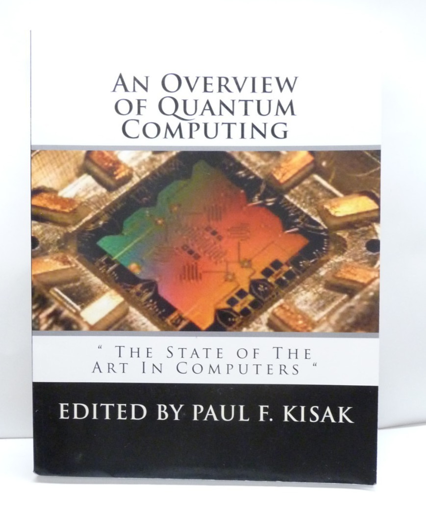 An Overview Of Quantum Computing: The State Of The Art In Computers