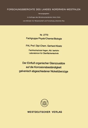 Der Einfluß Organischer Glanzzusätze Auf Die Korrosionsbeständigkeit Galvanis…