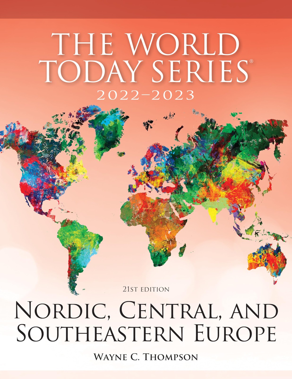 Nordic, Central, and Southeastern Europe 2022–2023 (World Today (Stryker),…