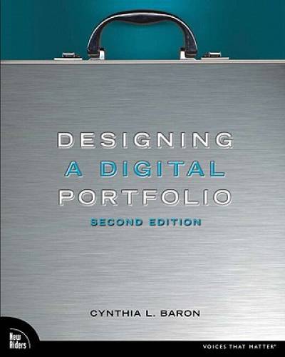 Designing a Digital Portfolio (2nd Edition) (Voices That Matter) – GOOD