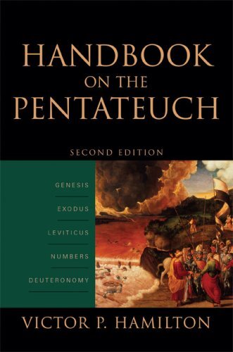 Handbook On The Pentateuch by Victor P Hamilton