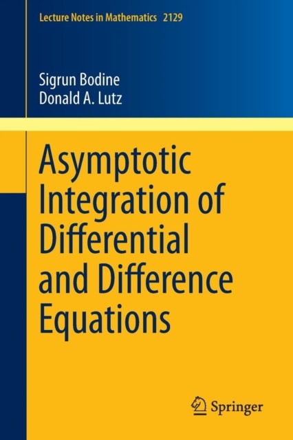 Bodine – Asymptotic Integration of Differential and Difference Equatio – X555z