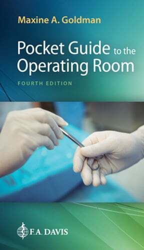 Pocket Guide to the Operating Room by Maxine A. Goldman: Used