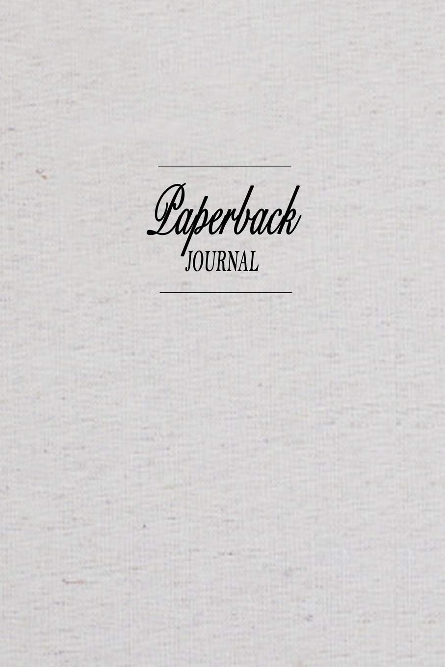 Paperback Journal: In 5 Minutes a Day – a more Successful and Happier Life