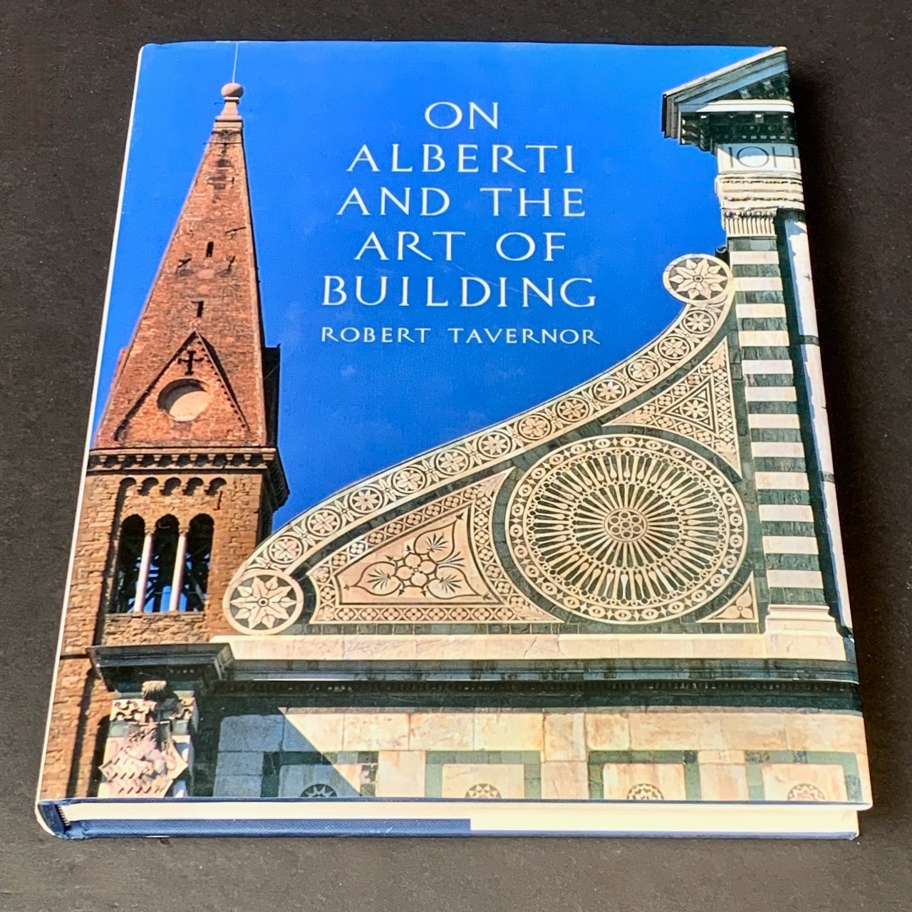 On Alberti and the Art of Building – Robert Tavernor – 1999, HC – LIKE NEW