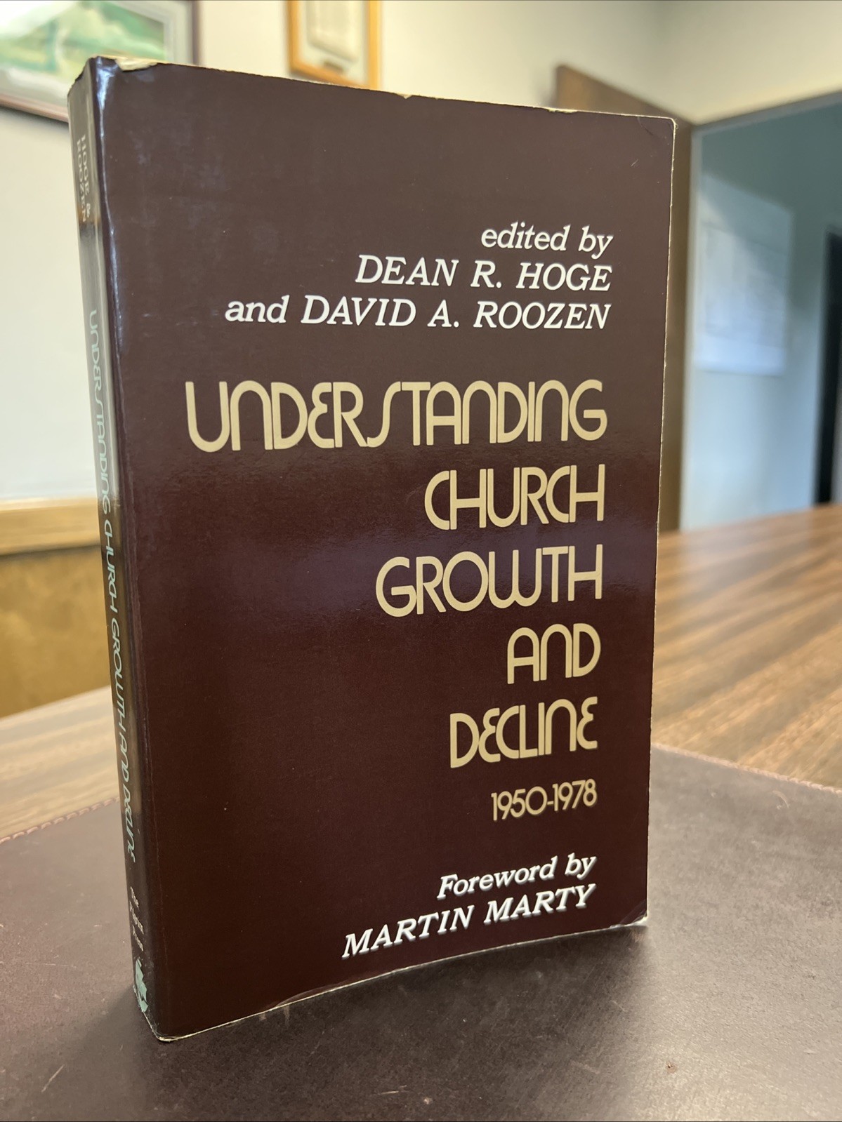Understanding church growth and decline, 1950-1978 | Hoge/Roozen VTG Paperback