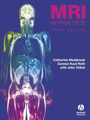 MRI in Practice (3rd – Paperback, by Westbrook Catherine; Roth – Very Good