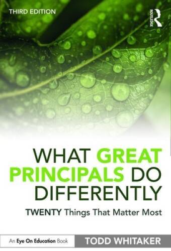 What Great Principals Do Differently – Paperback By Whitaker, Todd – GOOD